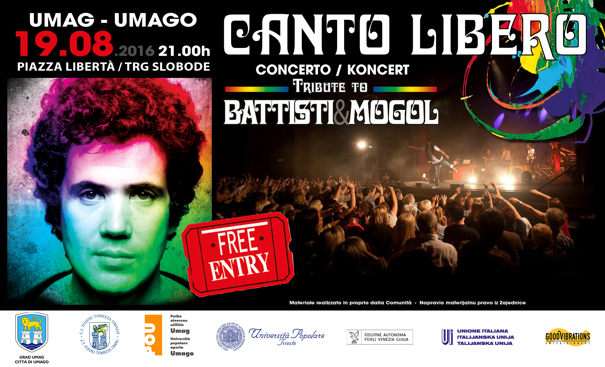 “Canto Libero” Summer Tour: 5^ data UMAGO (Croazia)