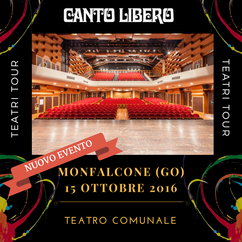 “Canto Libero” Teatri Tour 2016/2017 – annunciata la prima data –