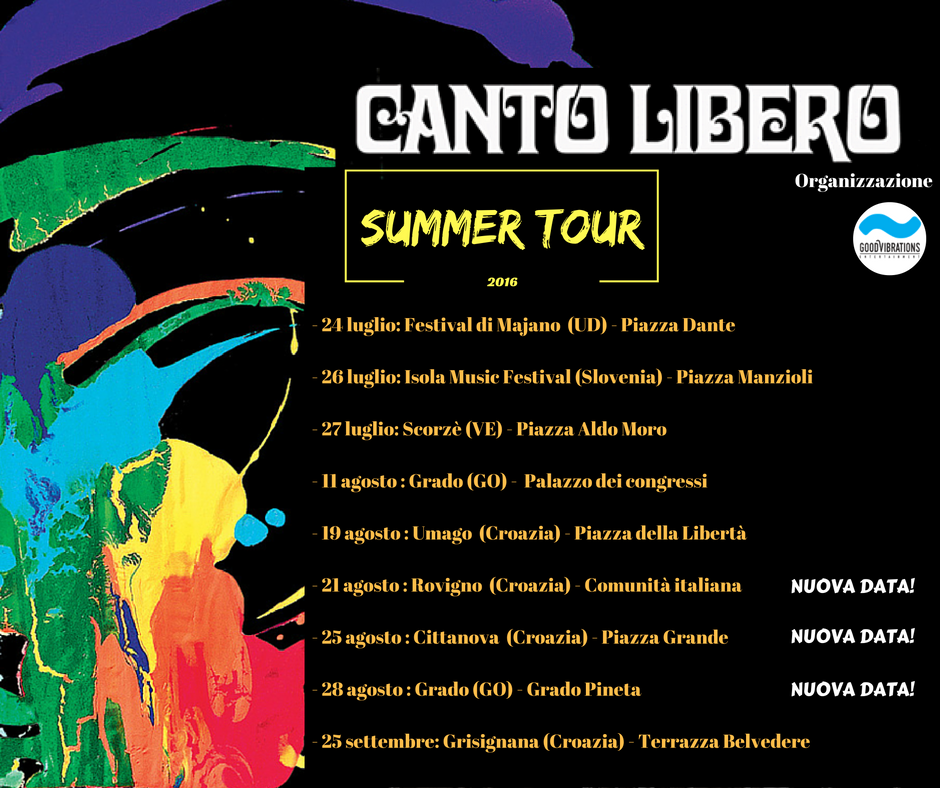 Nuove date aggiunte al “Summer Tour” 2016 di Canto Libero