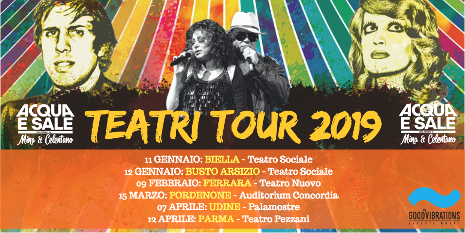 Annuncio “Teatri tour 2019” di Acqua e sale – omaggio a Mina & Celentano