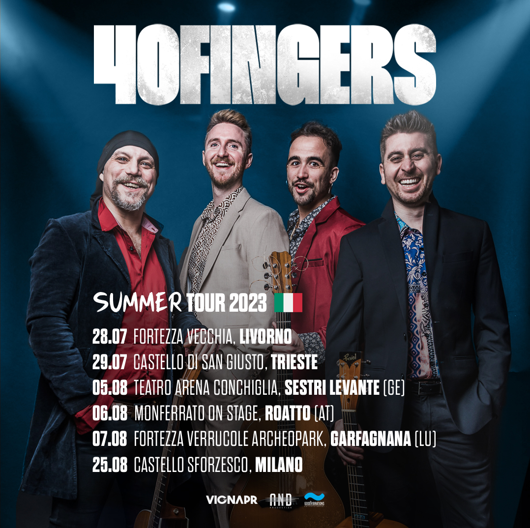 40 Fingers – Italian Summer Tour 2023