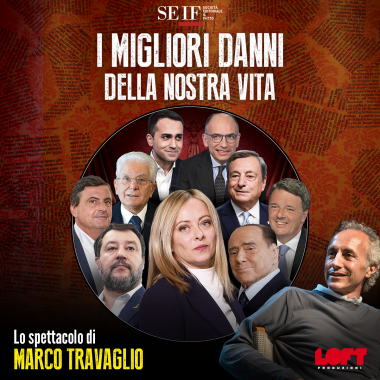 Marco Travaglio  “I migliori danni della nostra vita” | Ferrara