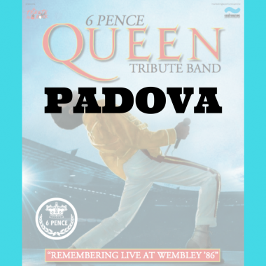 Queen Tribute / SPECIALE WEMBLEY ’86 – Padova