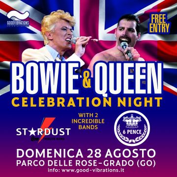 Bowie & Queen Celebration Night | Grado (GO)
