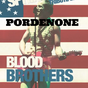 Blood Brothers | “The Bruce Springsteen Show” | Pordenone