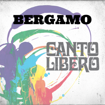 Canto Libero – Bergamo