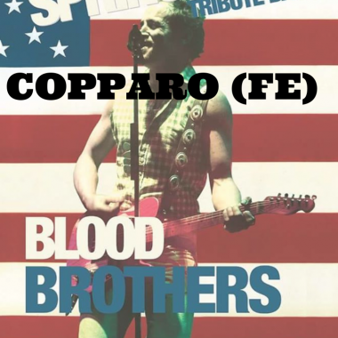 Blood Brothers | “The Bruce Springsteen Show” | Copparo