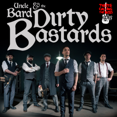 Uncle Bard & the Dirty Bastards + Bound for Glory | Trieste