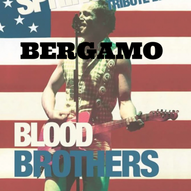 Blood Brothers | “The Bruce Springsteen Show” | Bergamo