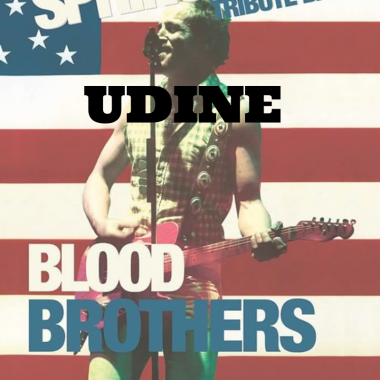 Blood Brothers | “The Bruce Springsteen Show” | Udine