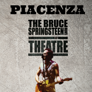 Blood Brothers / Bruce Springsteen SHOW – Piacenza