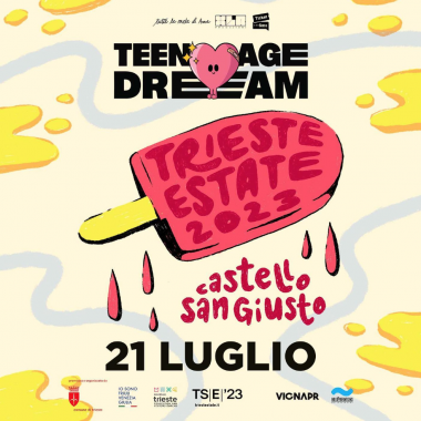 Teenage Dream | Trieste