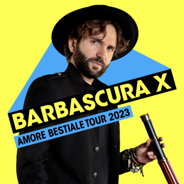 Barbascura X  “Amore Bestiale Tour 2023” – Firenze