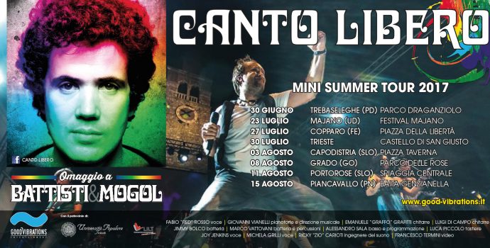 Annunciato il Summer tour 2017 di “Canto Libero”